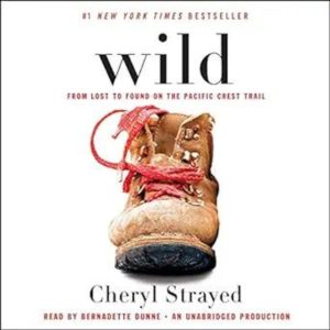 "Wild" by Cheryl Strayed