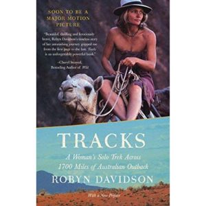 "Tracks" by Robyn Davidson