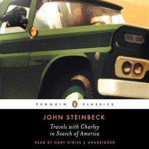 "Travels with Charley: In Search of America" by John Steinbeck